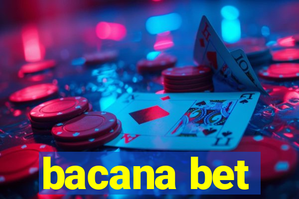 bacana bet